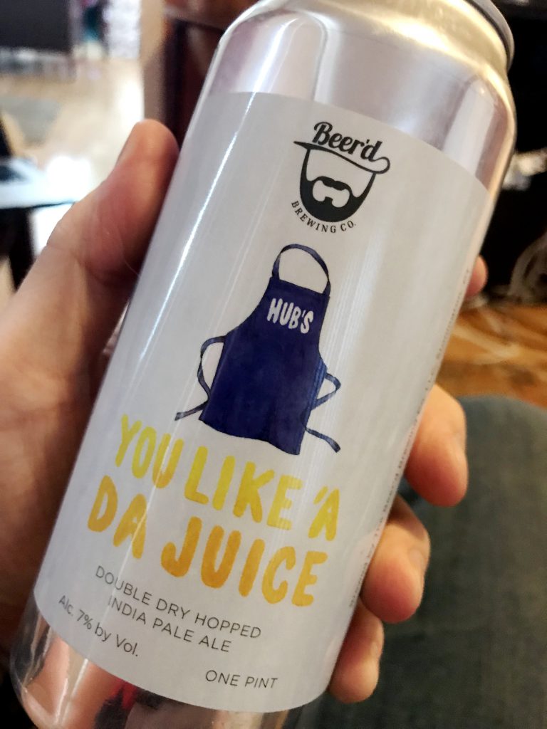 Beer'd Brewing Company: You Like 'A Da Juice